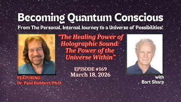 INTERVIEW:  Becoming Quantum Conscious
