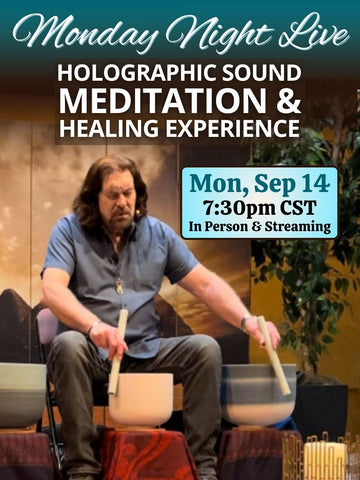 September 14, 2026 - MONDAY NIGHT LIVE! Meditation