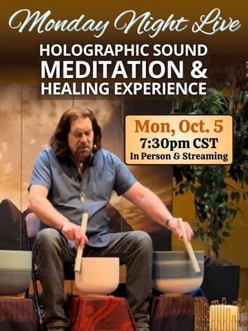 October 5, 2026 - MONDAY NIGHT LIVE! Meditation