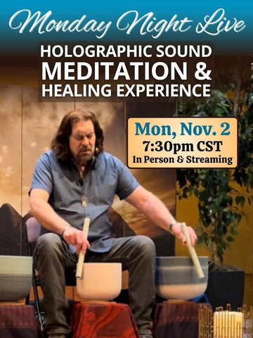 November 2, 2026 - MONDAY NIGHT LIVE! Meditation